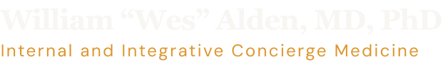 William “Wes” Alden, MD, PhD